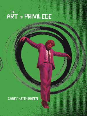 cover image of The Art of Privilege